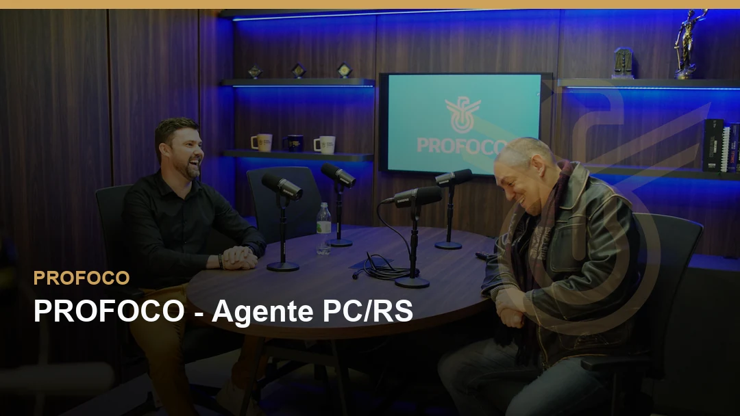PROFOCO - Agente PC/RS